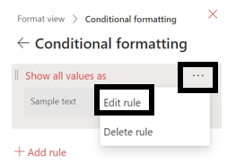Edit option for a rule in conditional formatting for a SharePoint list.