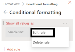 Edit option for a rule in conditional formatting for a SharePoint list.