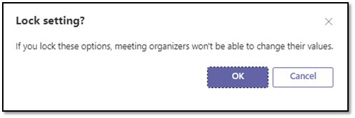 Image showing the confirmation of locking a meeting option in a teams meeting template