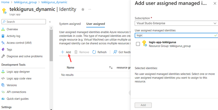 Screenshot of the Logic App settings. An arrow points at the Add icon on the User assigned page. I search for the user assigned managed identity and add it to the Logic App.
