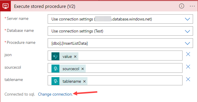 Screenshot shows the Execute stored procedure action, and an arrow pointing to the link to change connection.