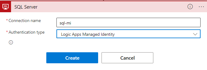 Screenshot shows the new sql connection configuration form with the name “sql-mi” specified and the authentication type set to Logic Apps Managed Identity. 