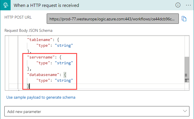 Screenshot of the HTTP trigger, with two extra fields highlighted in the JSON request body. One field for the database name and another for the server name.