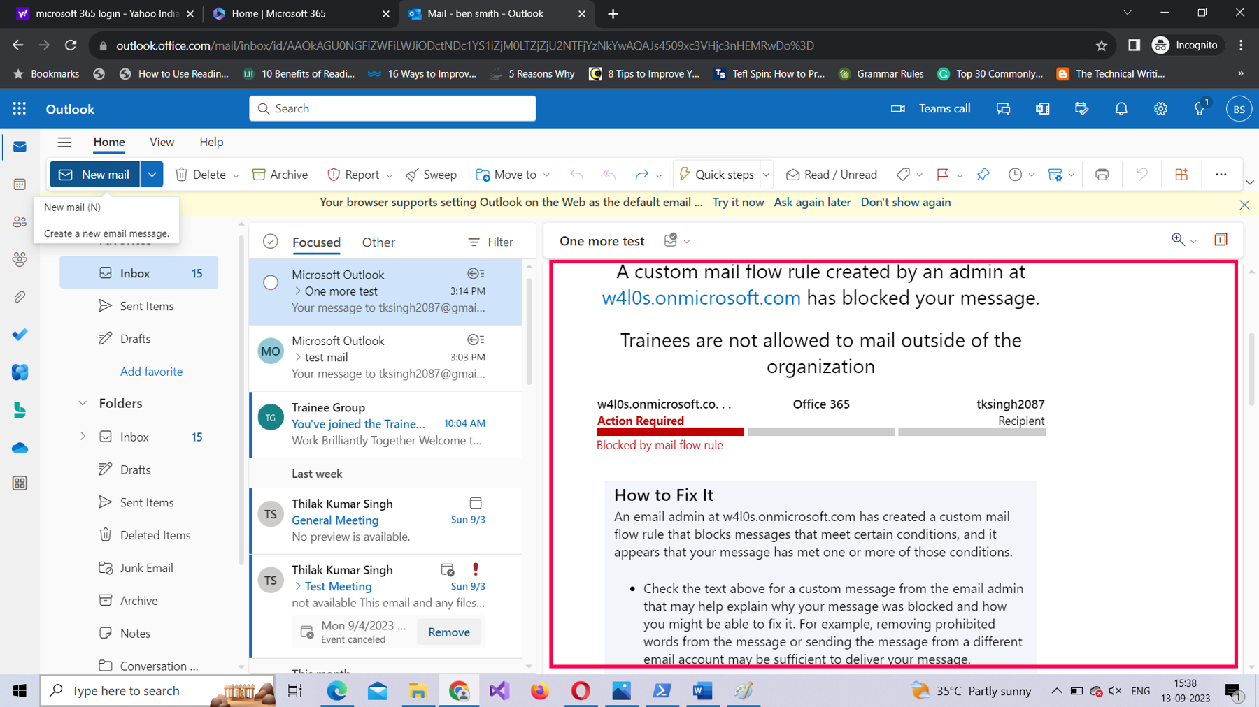 This screenshot shows how you can test the configured Microsoft 365 mail flow rule using the Outlook web app (OWA). It displays a notification that says “A custom mail flow rule created by an admin has blocked your message. Trainees are not allowed to mail outside of the organization” and tells how to fix the issue.
