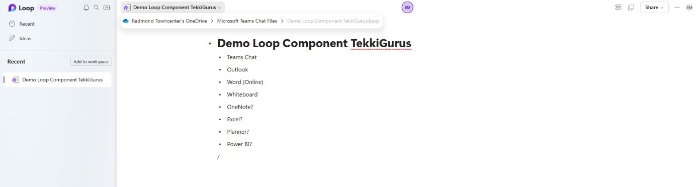 An open loop file in the browser window of the Loop app. The file contains a Loop Component Bullet List. The storage location of the loop file is displayed in the center at the top.
