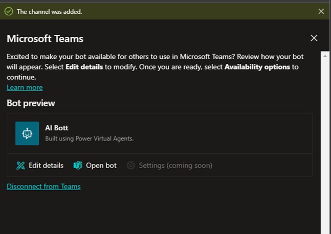 A screenshot of a successful result when adding a Microsoft Teams bot channel, with the option to edit details or open the bot in Teams.