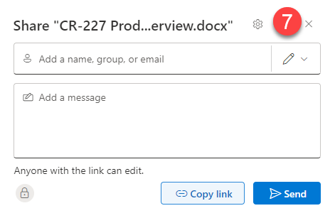 Screenshot of the Sharing dialog box with the Settings menu indicated by the number 7. There’s space to add a name, group, or email, and there’s another space to add a message. After a note that anyone with the link can edit, there’s a button to copy the link and another to send.  