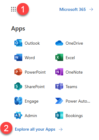 Screenshot of the Waffle menu with step indicators for the App Launcher (1) and Explore all your Apps (2). Other options include Outlook, Word, OneDrive, and Teams. 