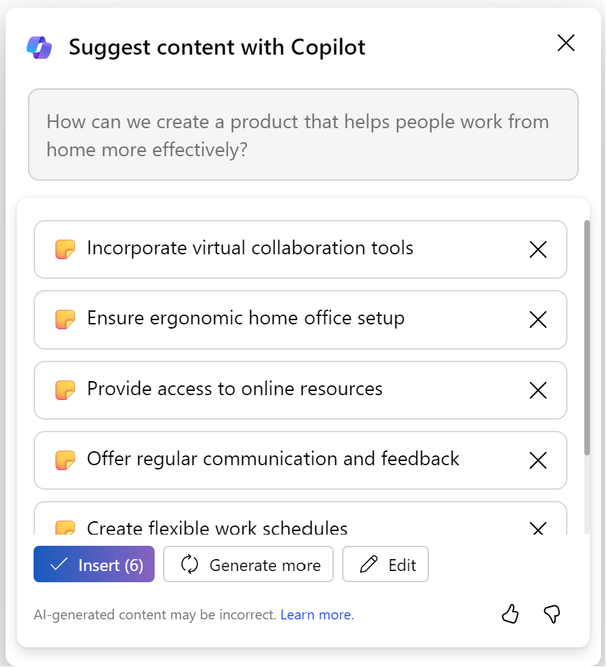 A screenshot of the suggestions Copilot is giving to you from the request you have sent. In this figure you also have the option to “insert” this suggestion in Whiteboard or ask to “generate more” suggestions. The screenshot has Insert and Generate more buttons plus an Edit button. Next to insert and generate more you can edit every suggested option or delete one.