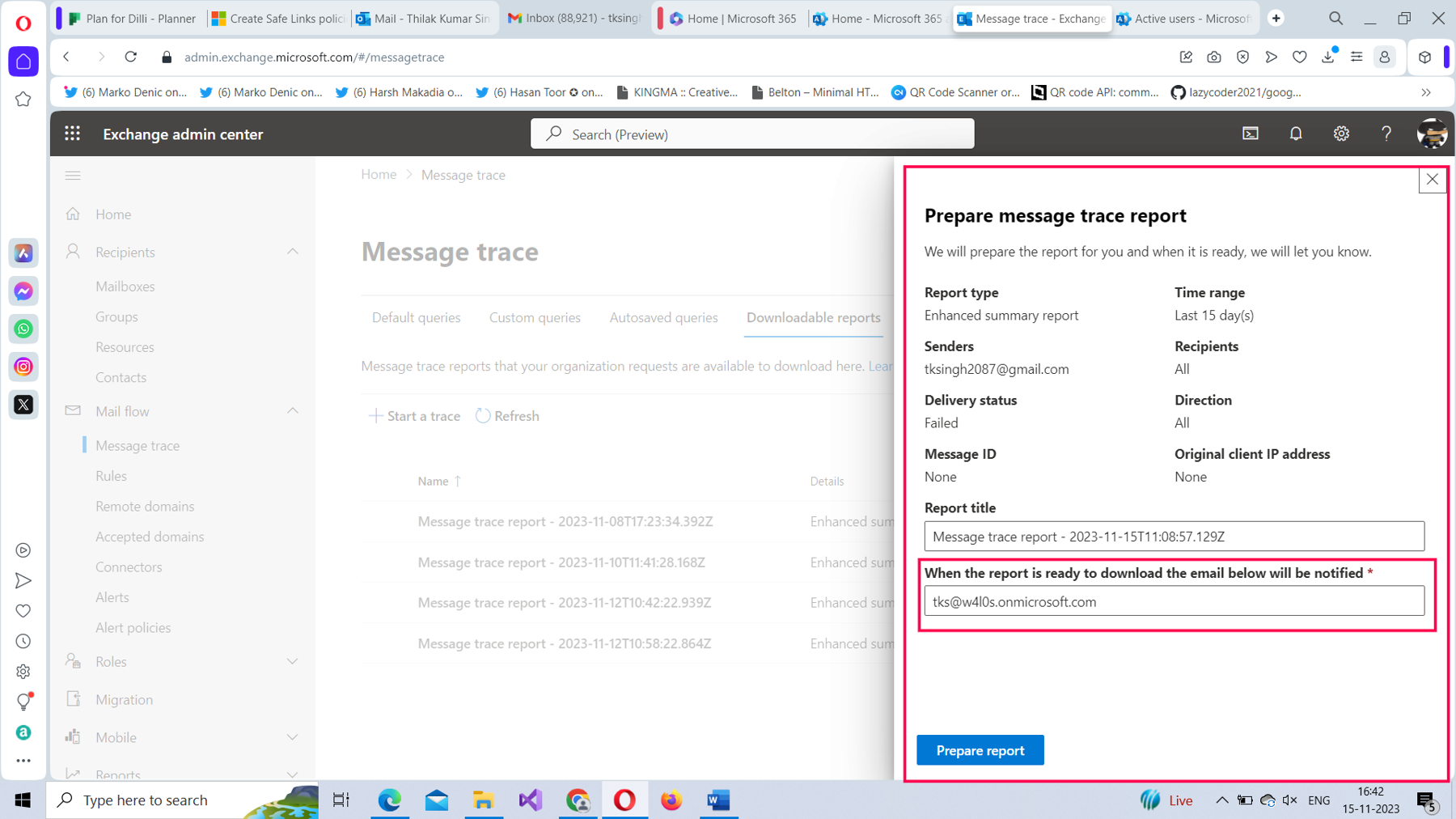 This screenshot shows preparing the message trace report to be mailed once it is ready.
