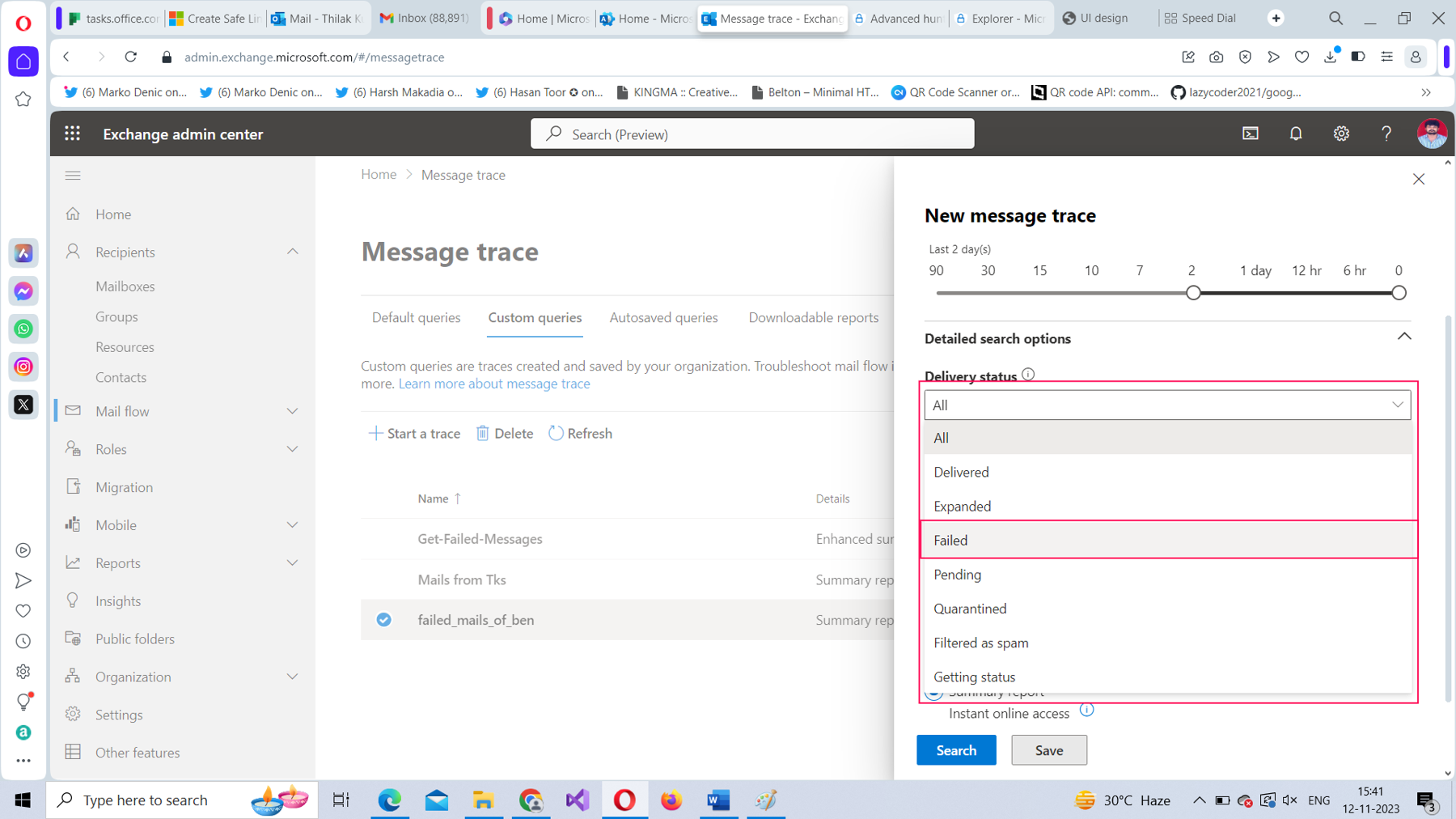 This screenshot shows setting the delivery status of the message trace as failed. 