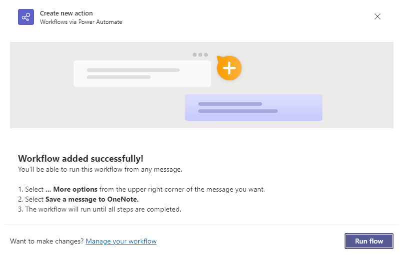 Screenshot showing that the Save a message to OneNote action / workflow was added.