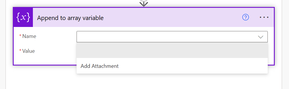 Screenshot shows a drop-down to select the variable “Add Attachment” in the Name field of the Append to array variable.